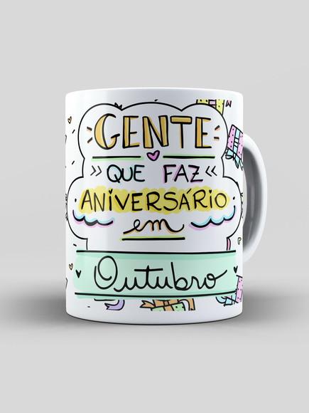 Caneca - Gente Que Faz Aniversário em Outubro
