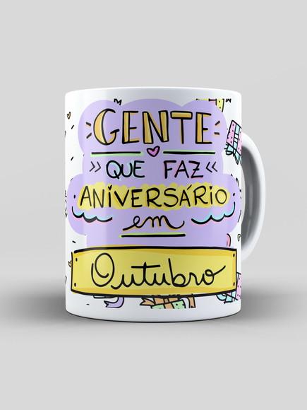 Caneca - Gente Que Faz Aniversário em Outubro
