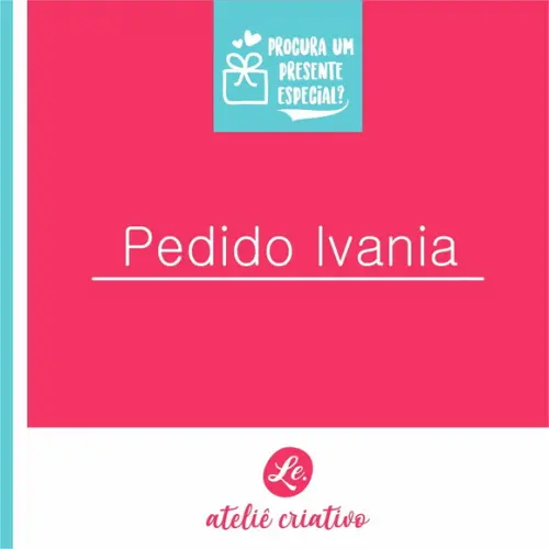 Pedido Ivania Caneca Gente que faz aniversário em Agosto