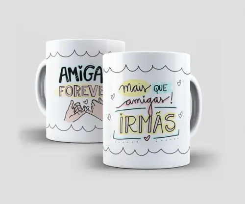 Caneca - Amigas - Amigas Forever, Mais que irmãs