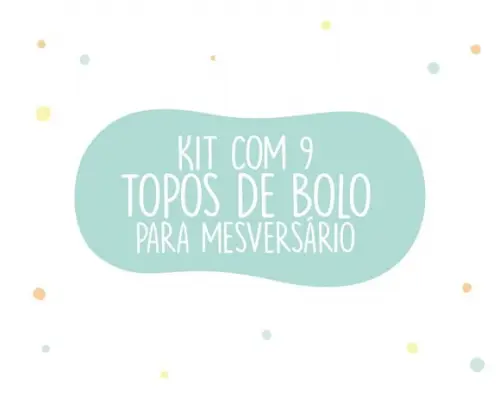 Kit Topo de Bolo para Mesversário com 9 Unidades