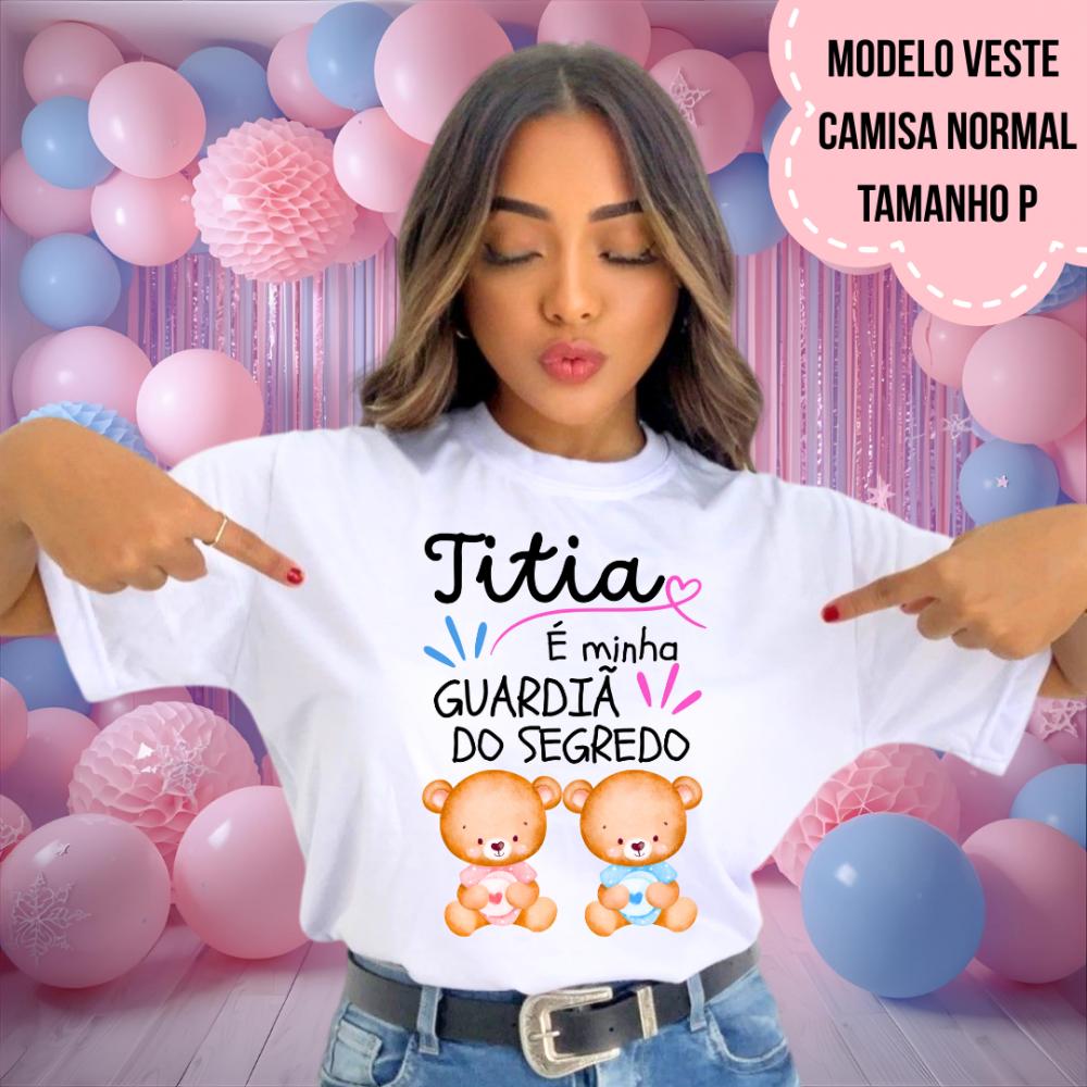Camiseta Titia Guardiã Do Segredo Ursinhos Chá Revelação