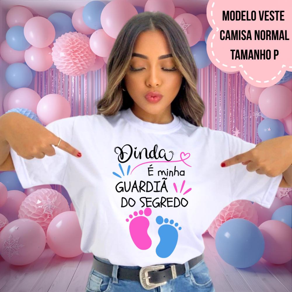 Camiseta Dinda Guardiã Do Segredo Pezinhos Chá Revelação