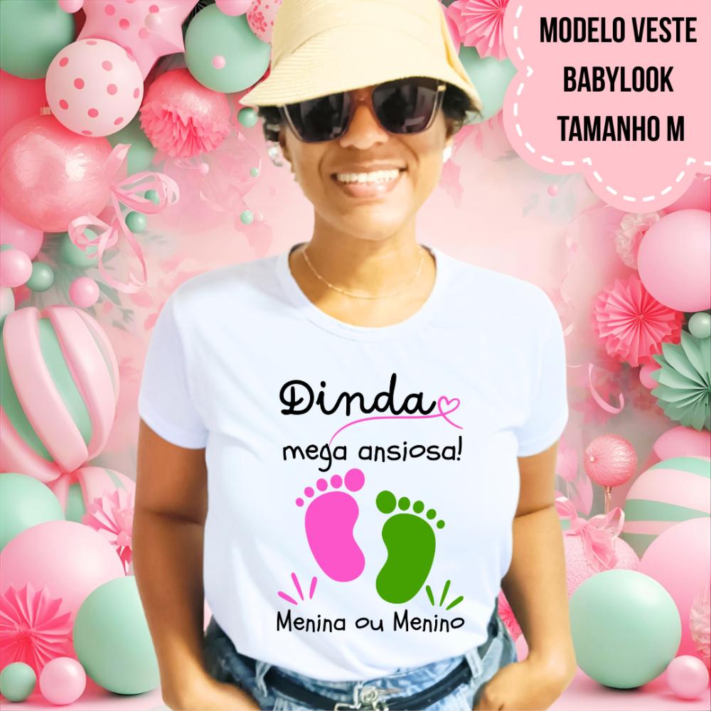 Camiseta Dinda Mega Ansiosa Pezinhos Chá Revelação