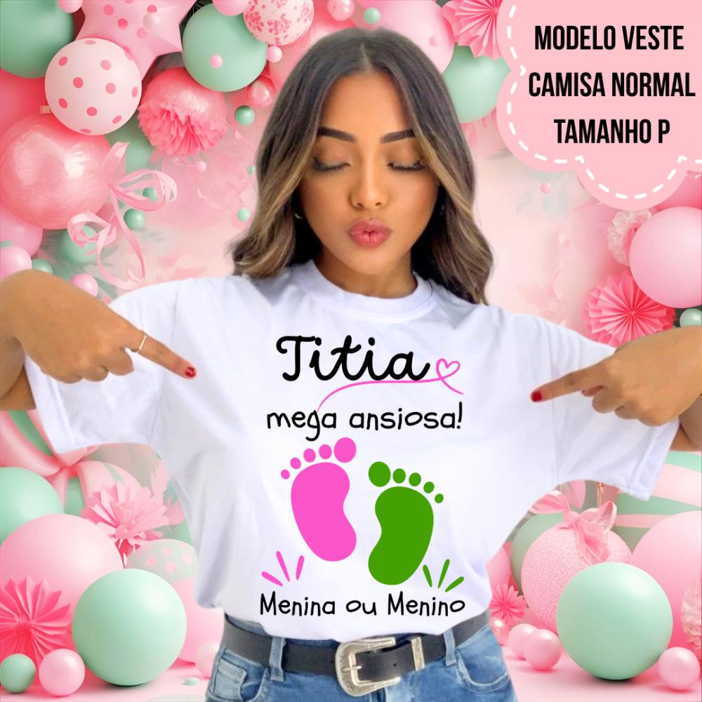 Camiseta Titia Mega Ansiosa Pezinhos Chá Revelação