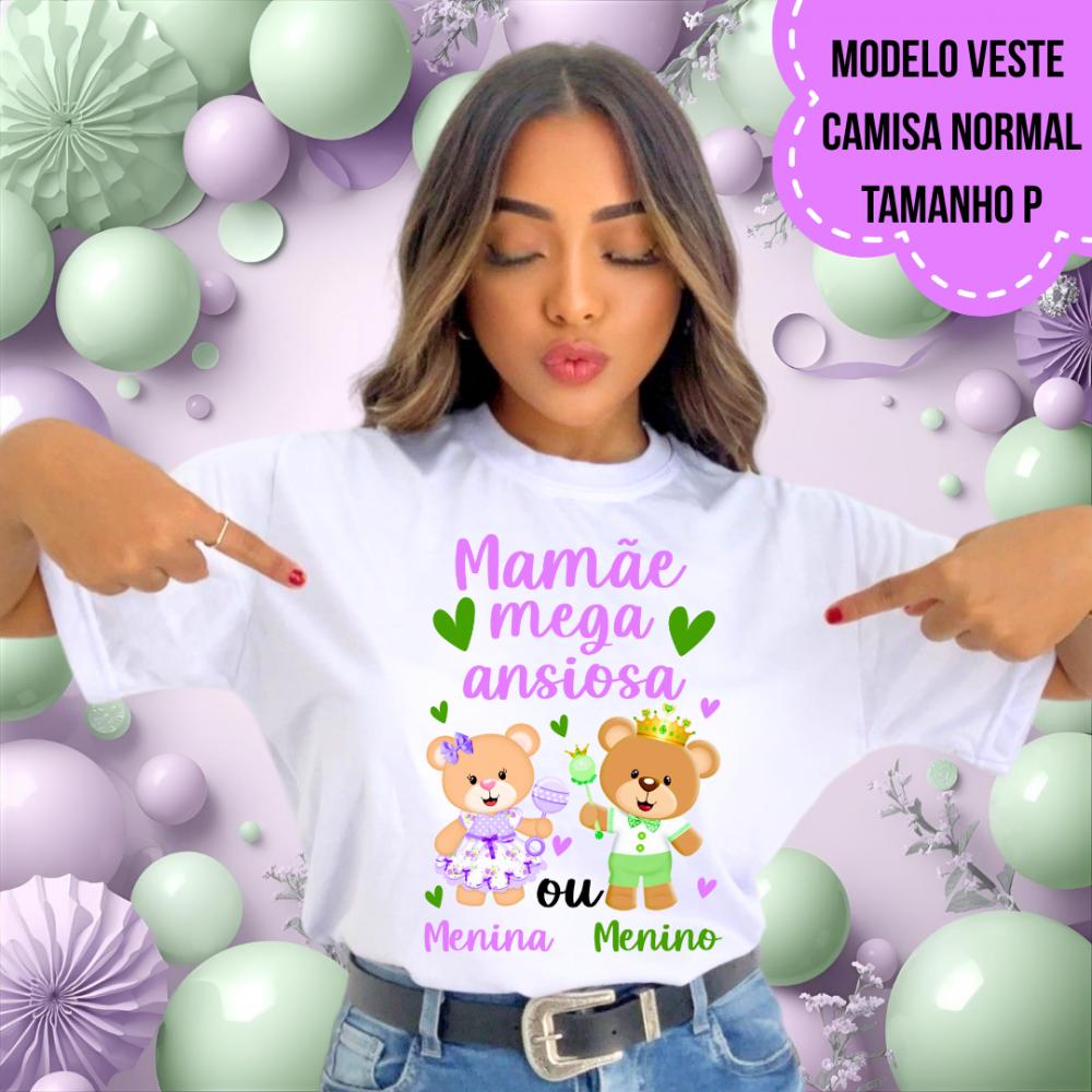 Camiseta Mamãe Mega Ansiosa Ursinhos Chá Revelação