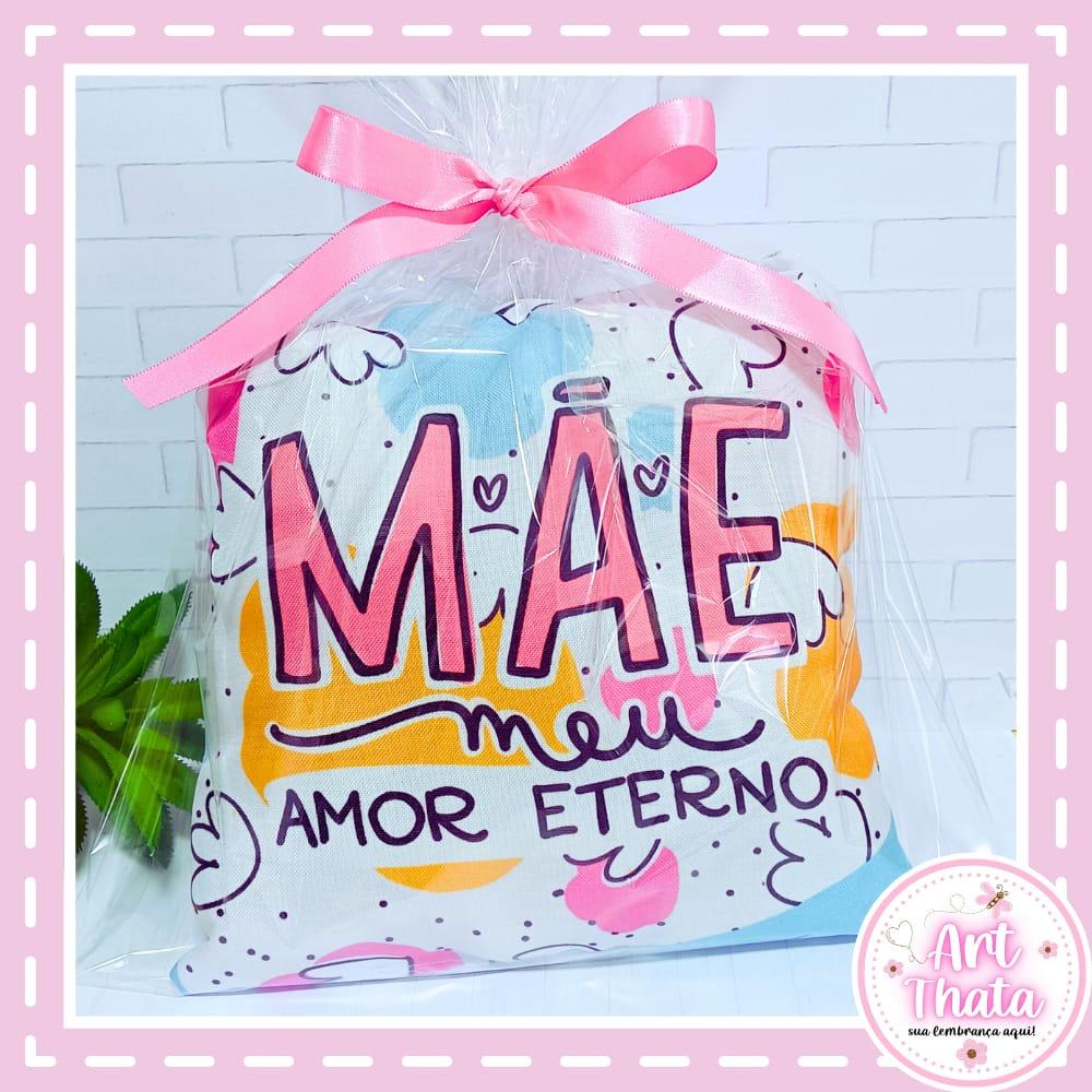 Almofadinha 19x19 Mãe Meu Amor Eterno Dia Das Mães