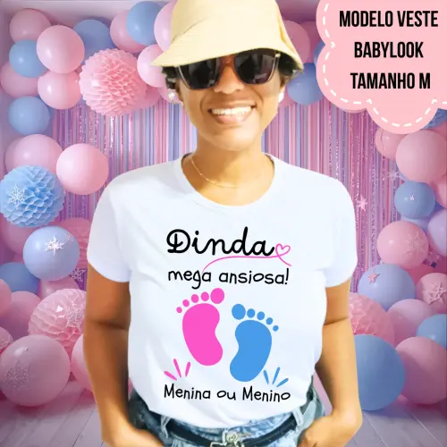 Camiseta Dinda Mega Ansiosa Pezinhos Chá Revelação