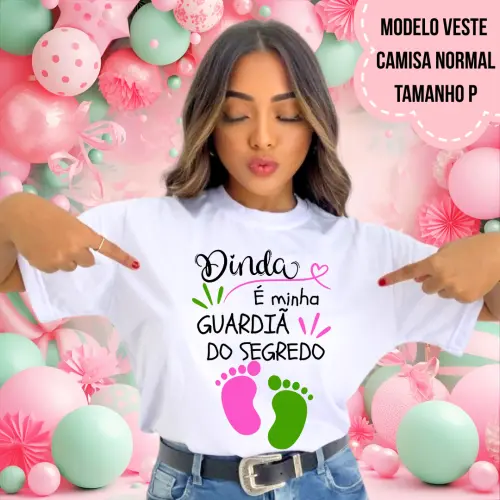 Camiseta Dinda Guardiã Do Segredo Pezinhos Chá Revelação