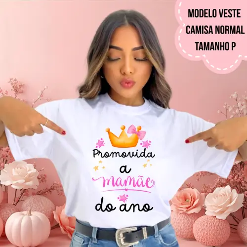 Camiseta Promovida A Mamãe Do Ano