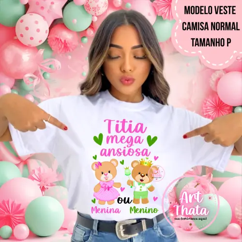 Camiseta Titia Mega Ansiosa Ursinhos Rosa E Verde