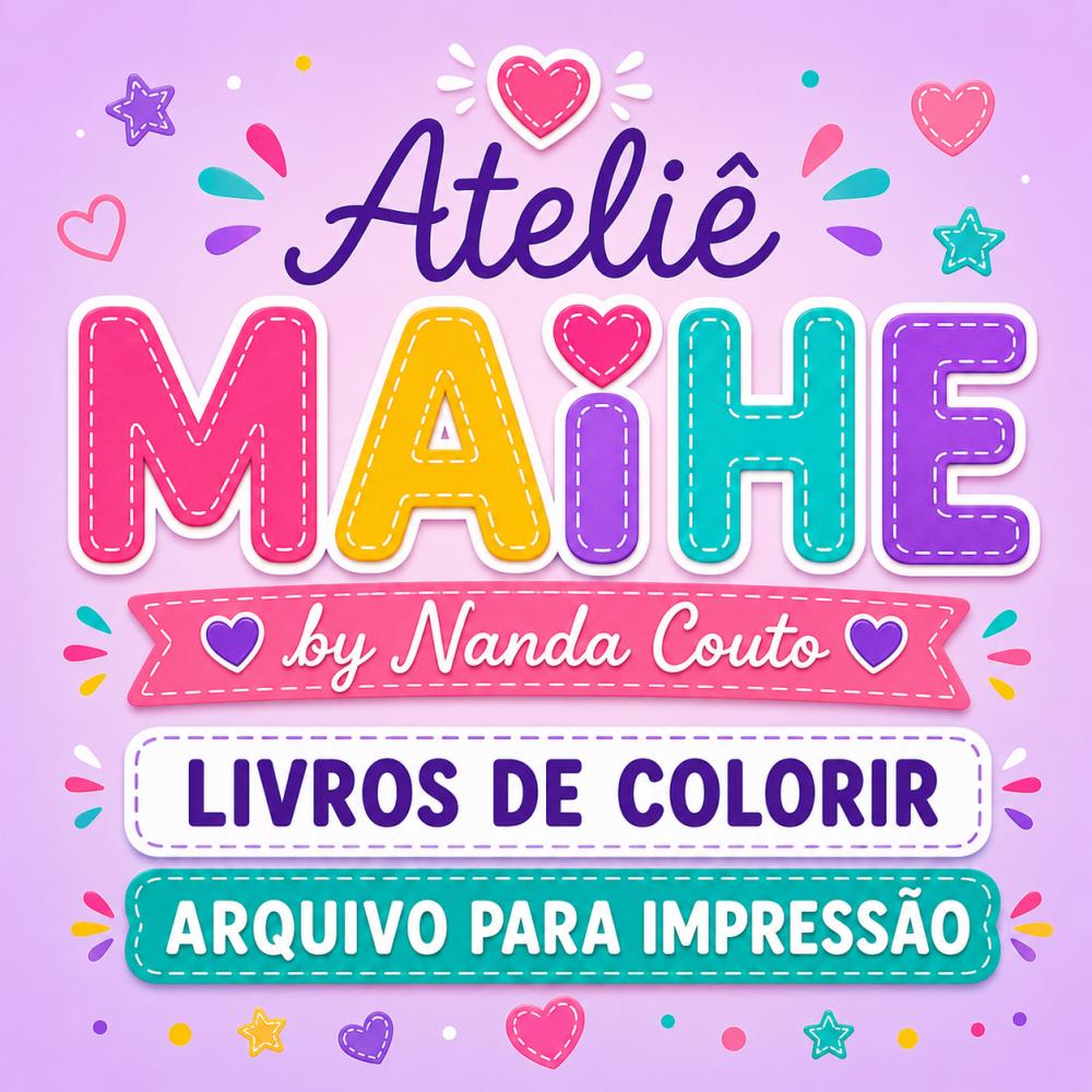 Ateliê MAiHE Livros de Colorir