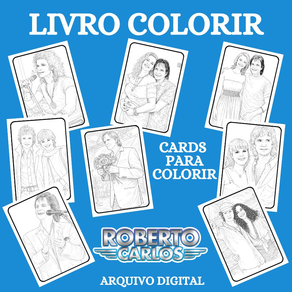 LIVRO DE COLORIR ROBERTO CARLOS - Arquivo PDF para Impressão