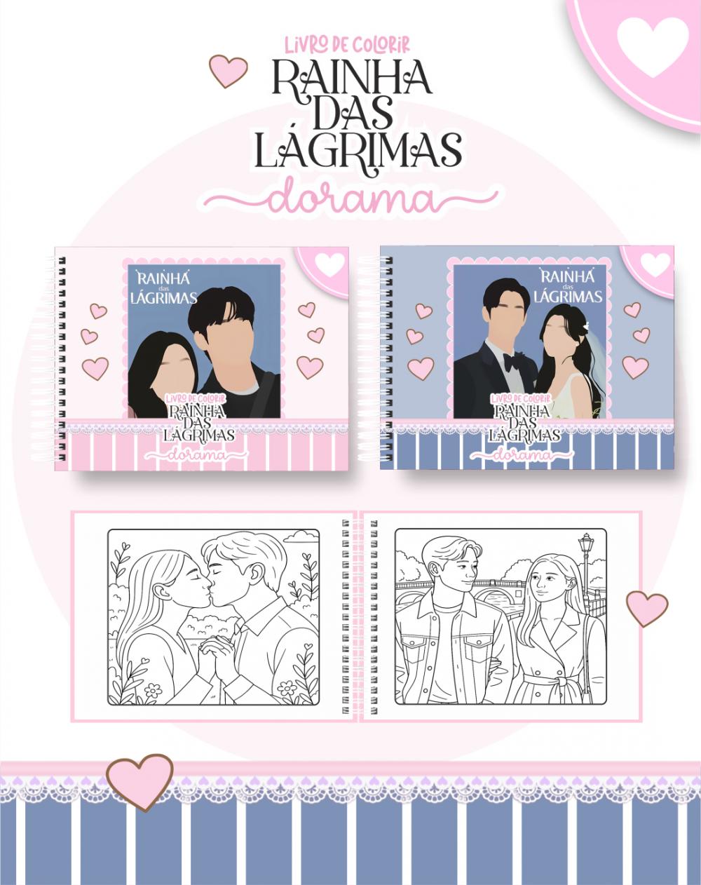 Arquivo Digital Livro de Colorir DORAMA - Rainha das Lágrimas - 