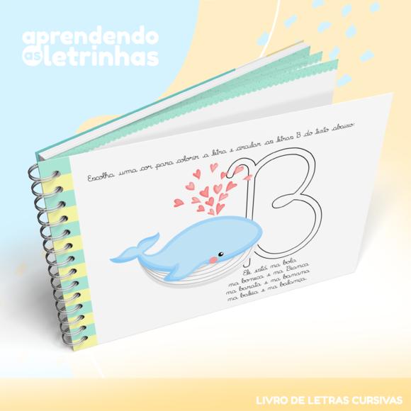 Caderno de Atividades - Aprendendo as Letrinhas Cursivas