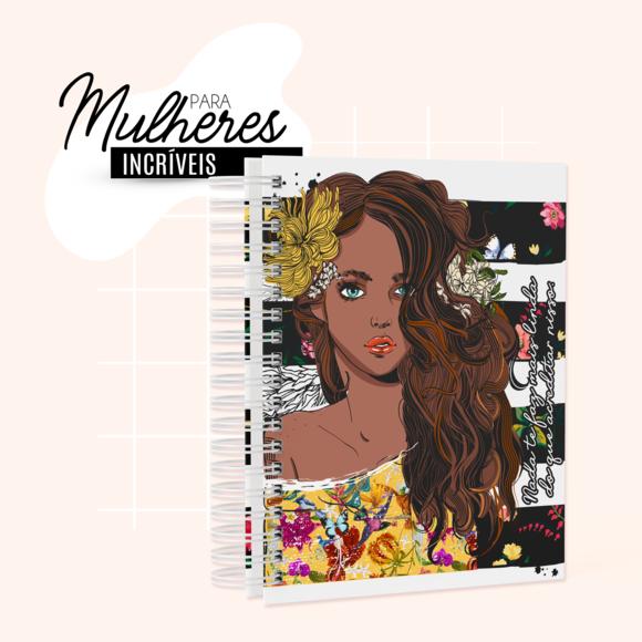 Caderno Personalizado - Coleção Acreditar - Mulher 01