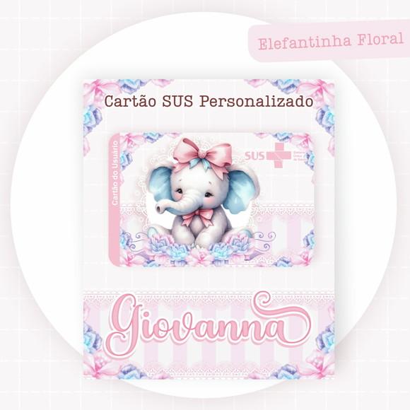 Cartão Sus - Plastificado - Elefantinha Floral