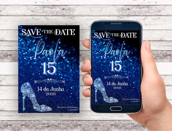 Convite - Save The Date - 15 Anos / Princesa