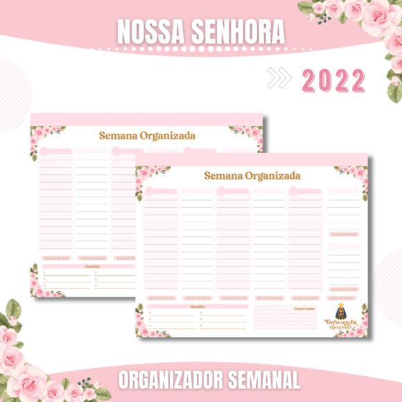 Desk Planner Planejamento Semanal - Nossa Senhora