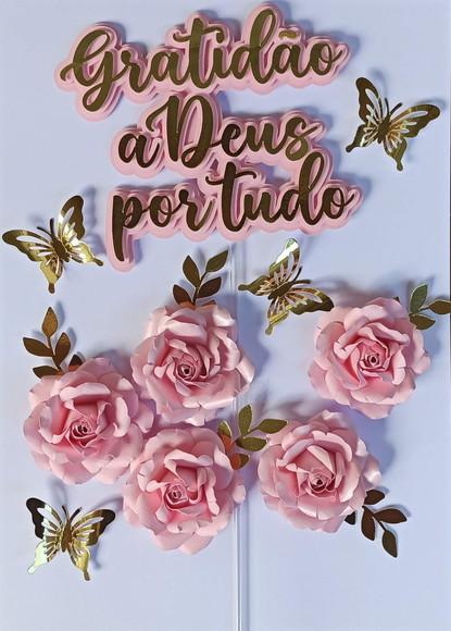 Topo de Bolo - Gratidão Flor Rosa e Dourado
