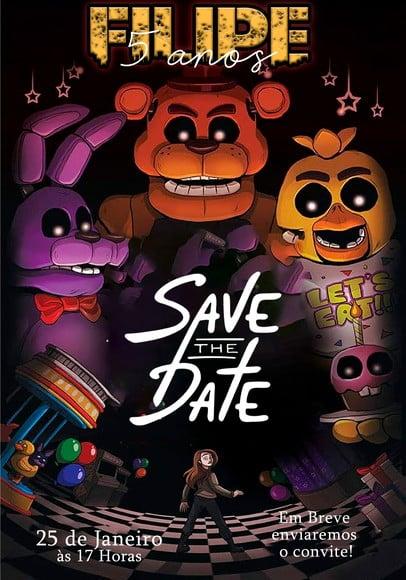 Convite Save The Date - Animatronics Fnaf 2