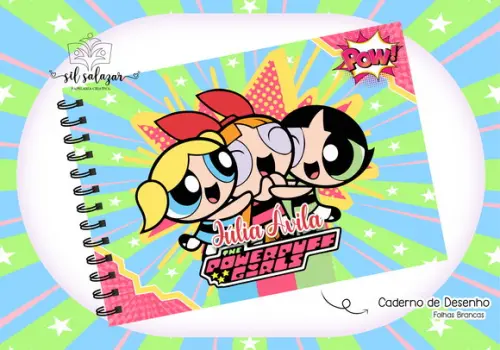 Caderno de Desenho- Meninas Super Poderosas