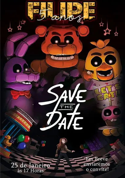 Convite Save The Date - Animatronics Fnaf 2