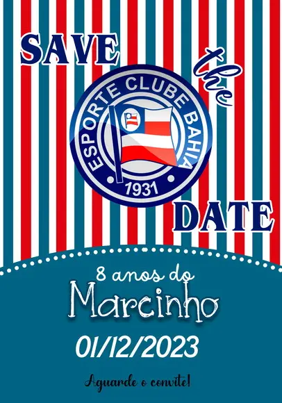 Convite Save The Date - Futebol Bahia