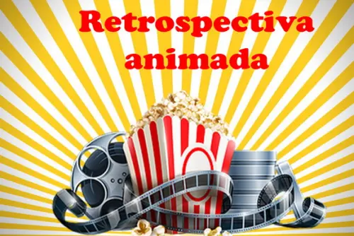 Retrospectiva Animada 50 Fotos