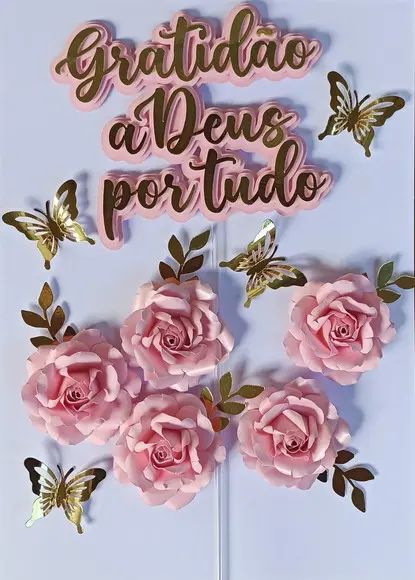 Topo de Bolo - Gratidão Flor Rosa e Dourado