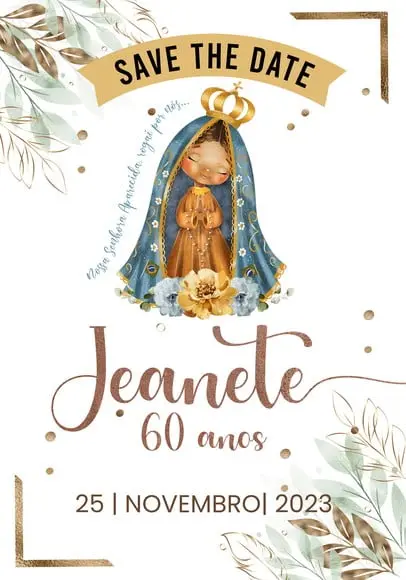 Convite Save The Date - Nossa Senhora