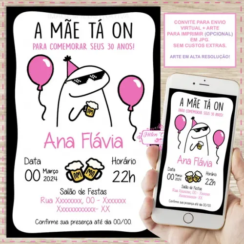 Convite Digital Flork a Mãe Tá On 15,20,25,30,35,40 Anos