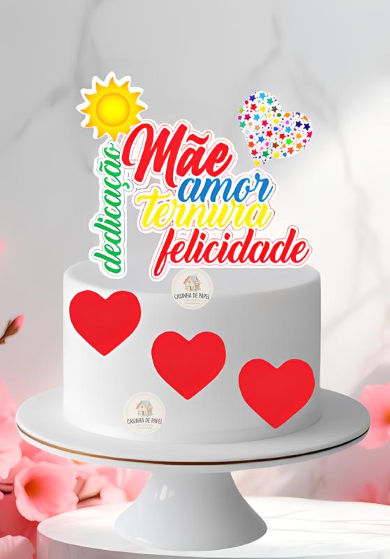 TOPO DE BOLO MÃE AMOR,TERNURA