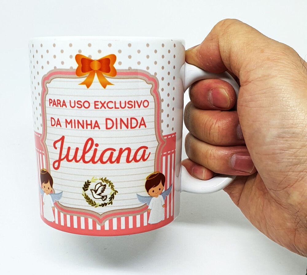 Caneca Branca Uso Exclusivo para Dinda Madrinha Anjo Anjinho