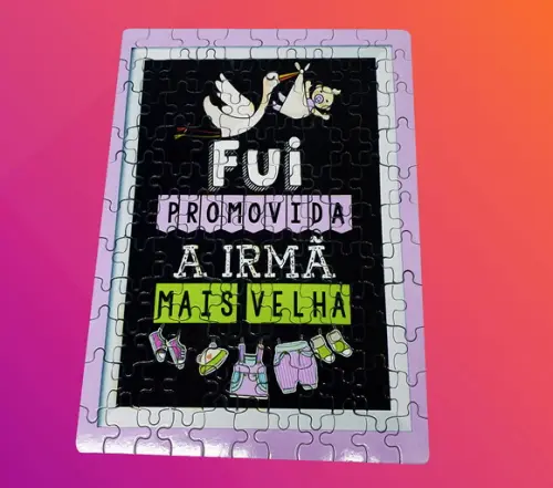 Quebra-cabeça Personalizado Fui Promovida a Irmã Mais Velha