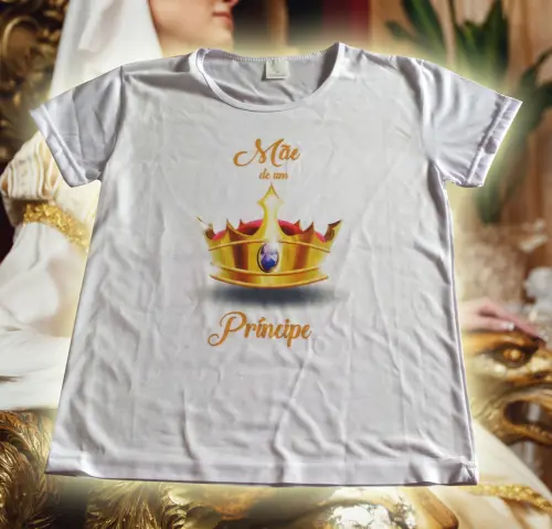 Camiseta Baby Look para Mãe de Um Príncipe