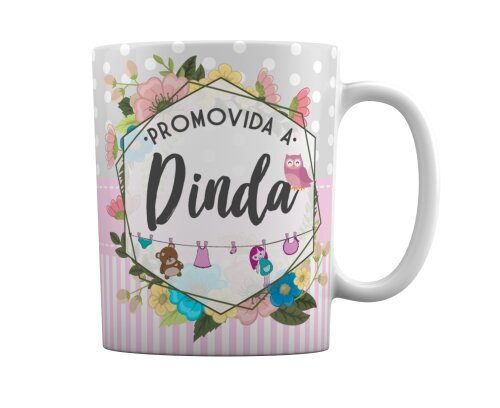Caneca Branca Personalizada Promovido a Dinda Madrinha