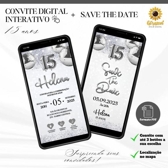 Convite 15 Anos Interativo + Save The Date Prata