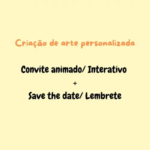 Criar Convite Animado/ Interativo Personalizado + Arte Extra