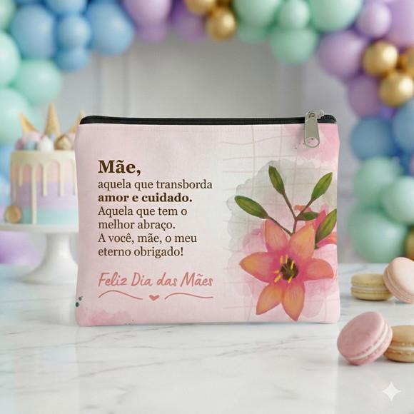 Nécessaire Dia das Mães Personalizável !