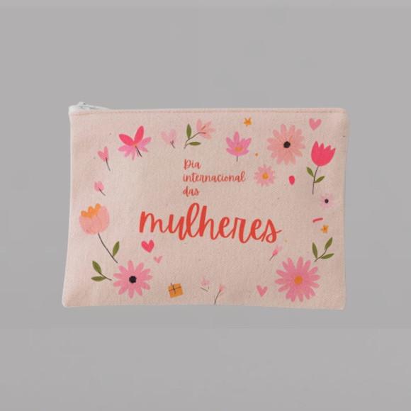Necessaire Dia das Mulheres Personalizável !