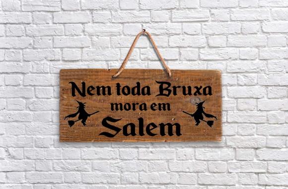 Placa Decorativa Madeira Bruxa Salem