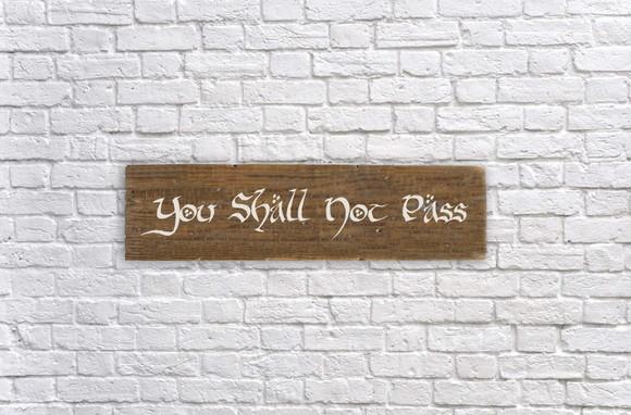 Placa Rústica You Shall Not Pass Gandalf