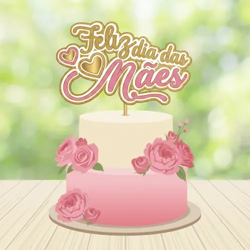 Arquivo Topo de Bolo Dia das Mães SVG PNG PDF Studio