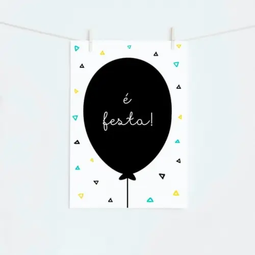 Pôster (é Festa!) para Decoração do Painel da Festa A4