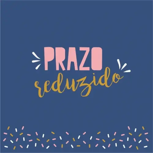 Prazo Reduzido