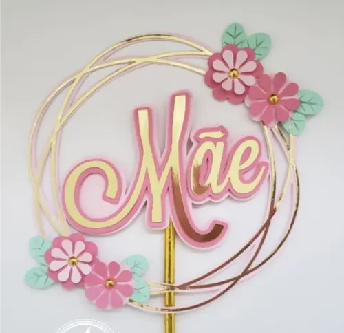 Topo de Bolo Dias Das Mães