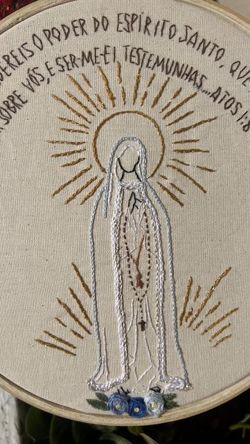 Bordado em Bastidor - Católicos - Nossa Senhora de Fátima