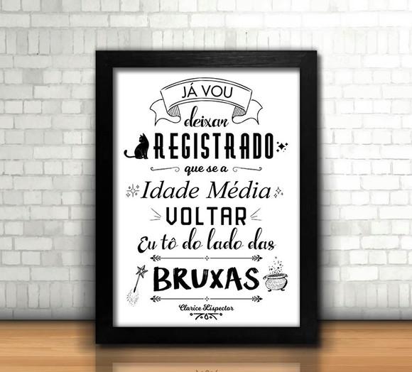 Clarice Lispector Eu Tô do Lado das Bruxas / Quadro 20x30cm