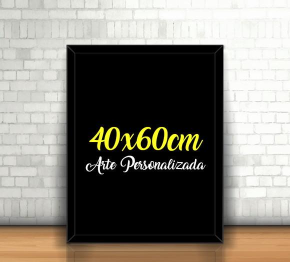 Quadro 40x60cm (arte Personalizada)